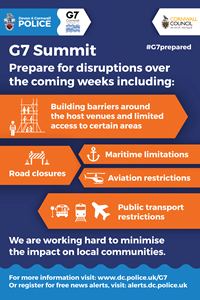 Prepare for disruptions over the coming weeks including: building barriers around the host venues and limited access to certain areas, road closures, maritime limitations, aviation restrictions, public transport restrictions. We are working hard to minimise the impact on local communities.